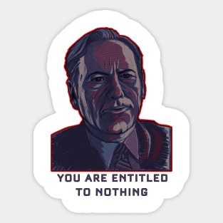 Entitled to Nothing Sticker